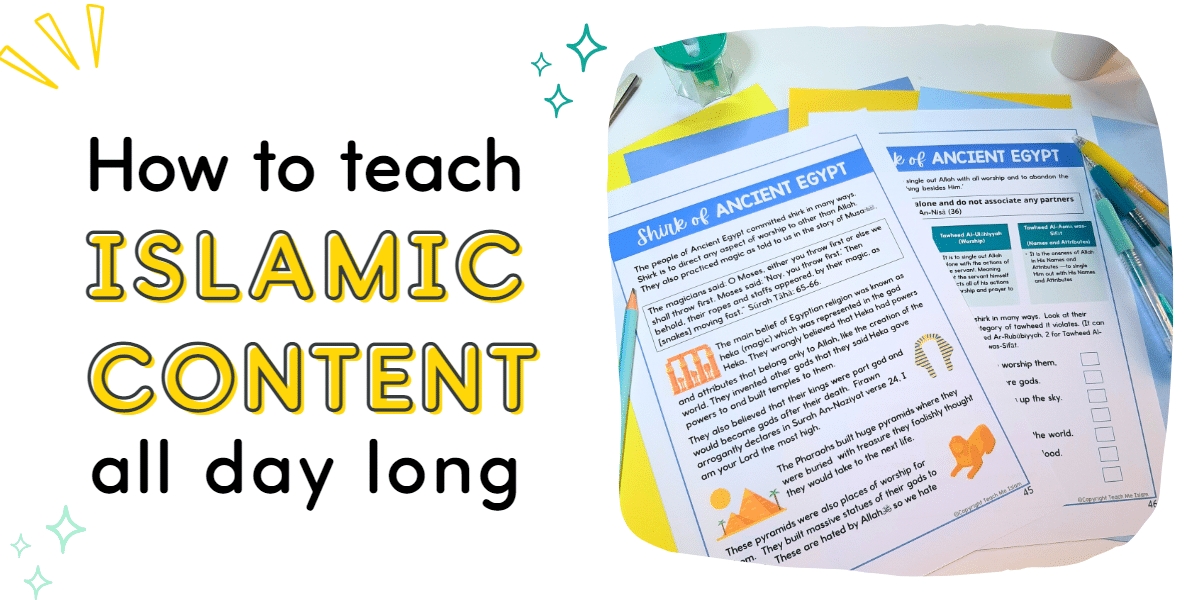 how to teach islamic content all day long