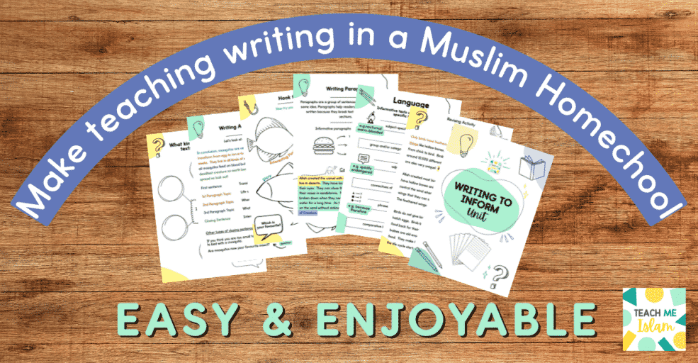 Writing to Inform Unit for Muslim Homeschoolers