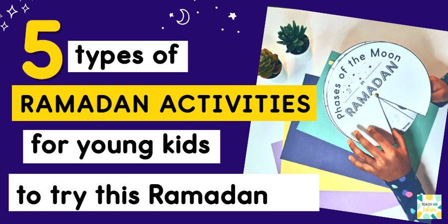 5 types of Ramadan activities for young kids to try this Ramadan with a picture of a Ramadan moon phases spinner