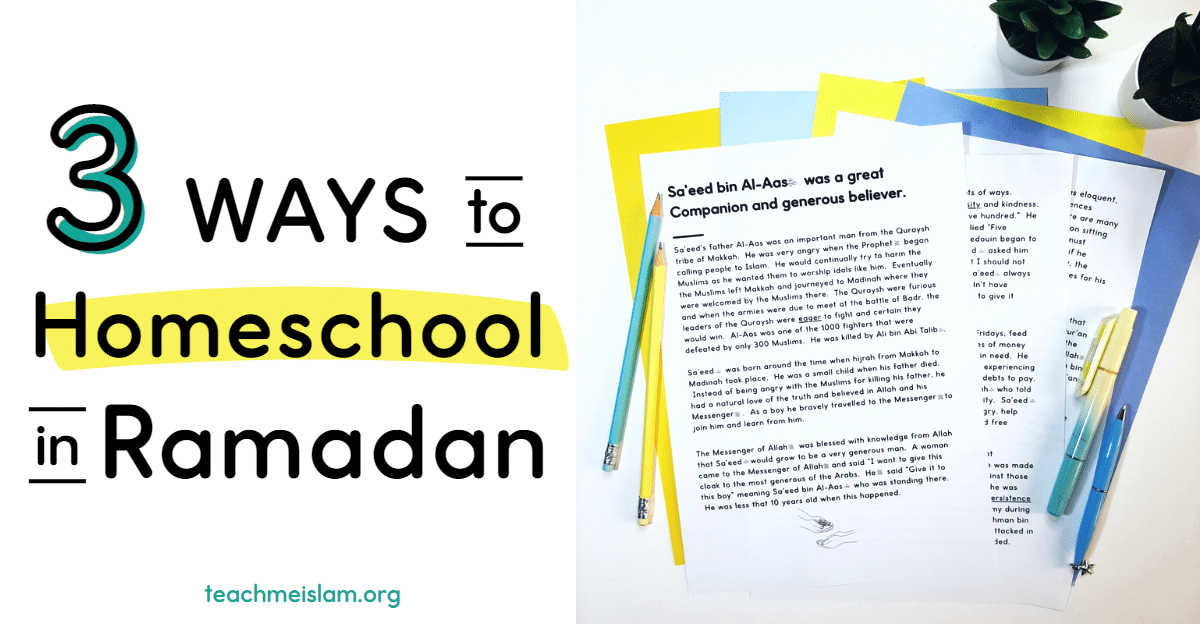 3 ways to homeschool in Ramadan