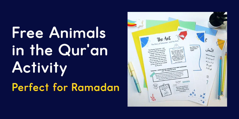 free animals in the Quran activity pack which is a great Ramadan acivity