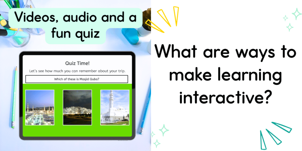 A quiz about Madinah displayed on an Ipad showing interactive learning.