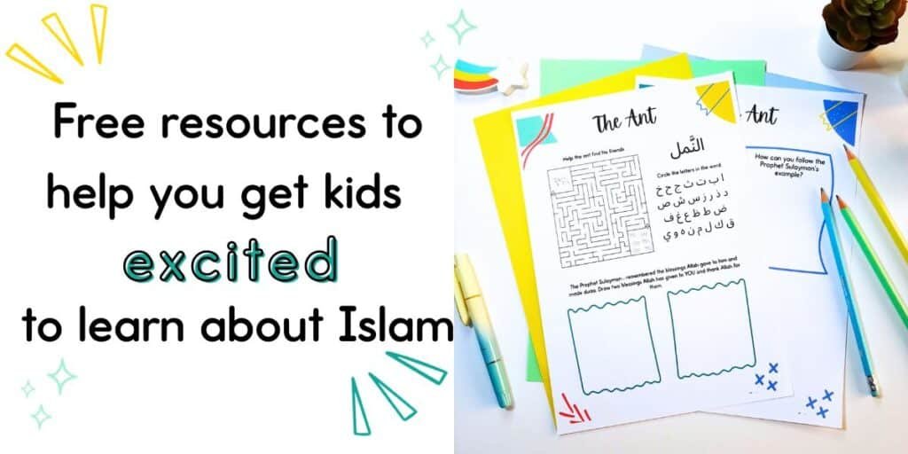free resources to help you get kids excited to learn about Islam