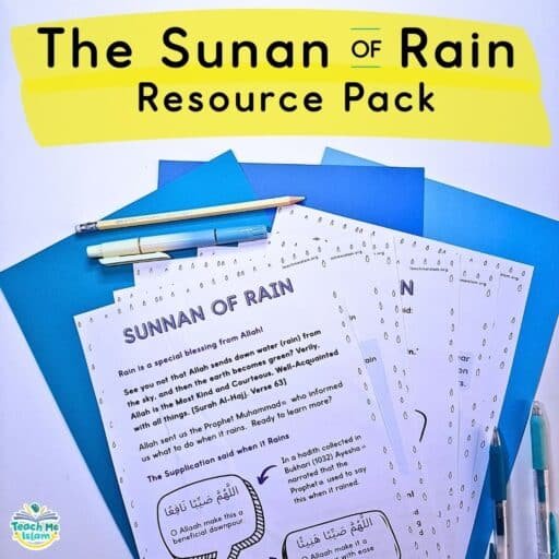 The sunan of rain information sheets and worksheets for Muslim kids