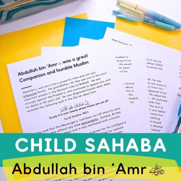 Abdullah bin 'Amr child sahaba reading comprehension passage