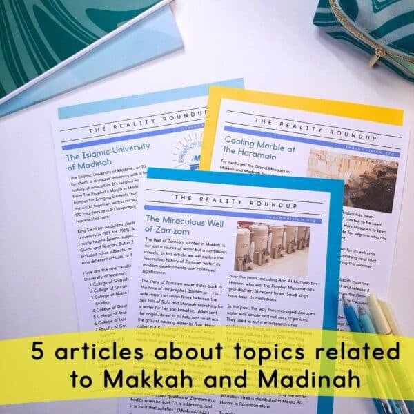 reading comprehensions about zamzam, the haramain marble and Madinah university for Muslim kids