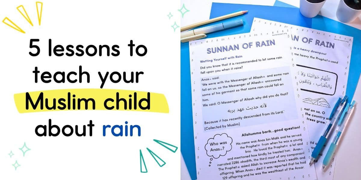 5 lessons to teach your Muslim child about rain showing a free sunnan of rain resource
