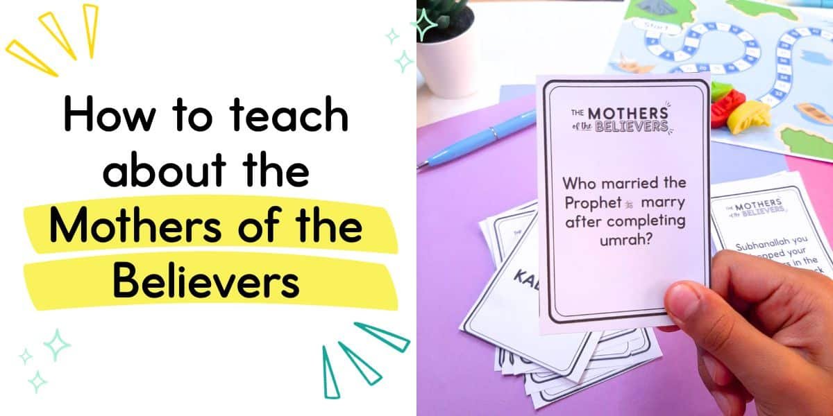 How to teach about the Mothers of the Believers with a picture of a child's hand with a question card from a mothers of the believers game