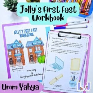 Jolly's First Fast Islamic Sincerity Workbook for Salafi Muslim Kids